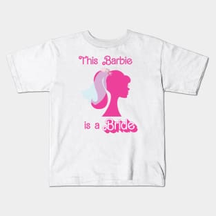 This Barbie is a Bride Kids T-Shirt